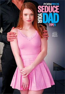 Seduce Your Dad Type Vol. 9